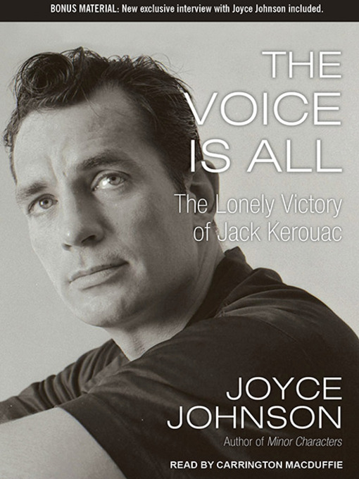 Title details for The Voice Is All by Joyce Johnson - Available
